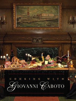 cover image of Cooking with Giovanni Caboto